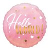 18 inch-es Hello World - Pink Baby Girl Fólia Lufi Babaszületésre