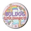 Boldog Szülinapot Unikornis-Láma Mintás Szülinapi Kitűző - 5,5 cm