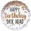 18 inch-es Happy Birthday Dickhead Szülinapi Holografikus Fólia Lufi