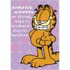 Garfield - Születésnapodon Ne Feledd, Hogy... Felirattal - Képeslap